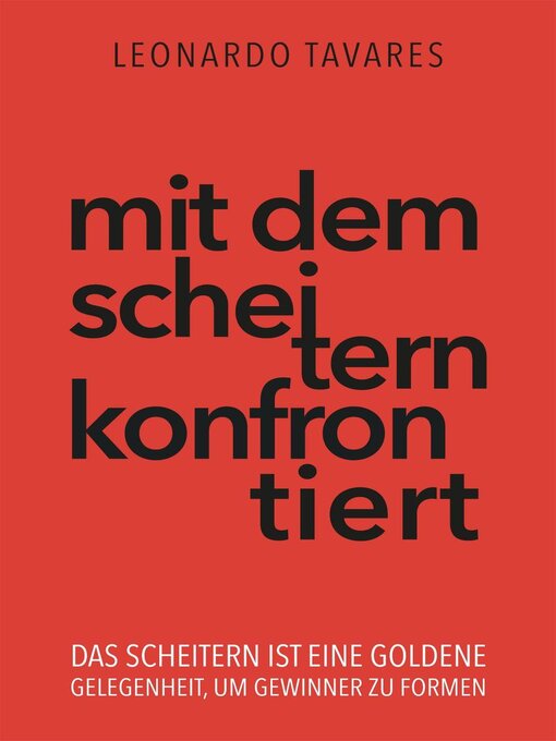 Title details for Mit dem Scheitern konfrontiert by Leonardo Tavares - Available